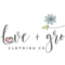 Love + Grow Clothing Co